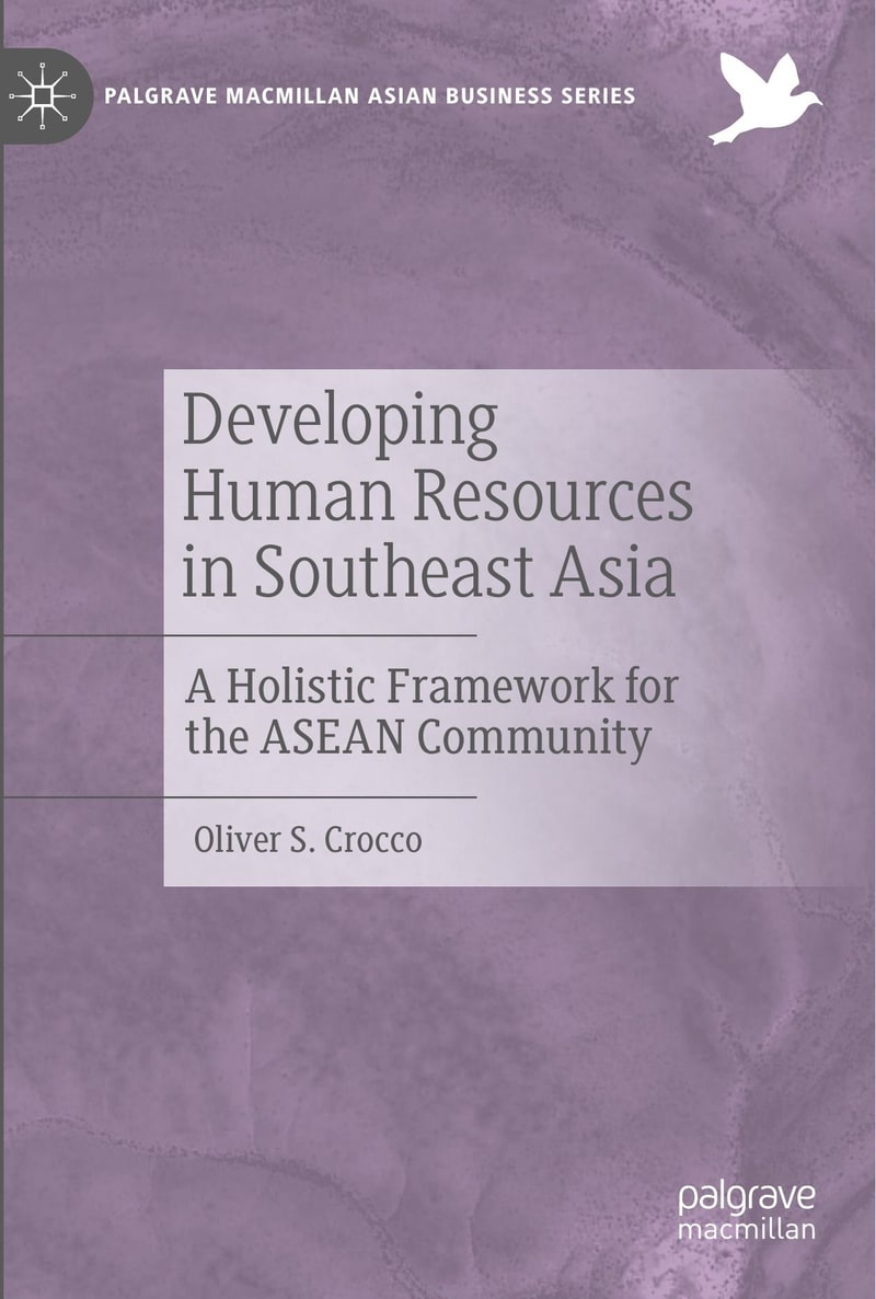 Cover of Developing Human Resources in Southeast Asia: A Holistic Framework for the ASEAN Community
