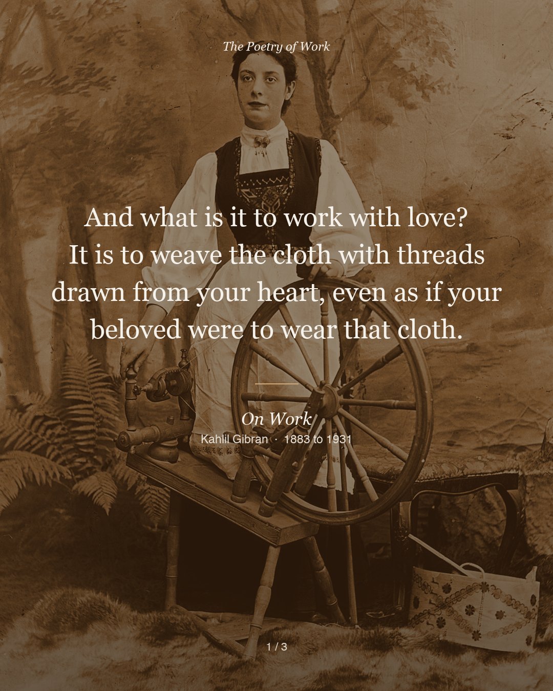 Kahlil Gibran, On Work (from The Prophet), card 1 of 4