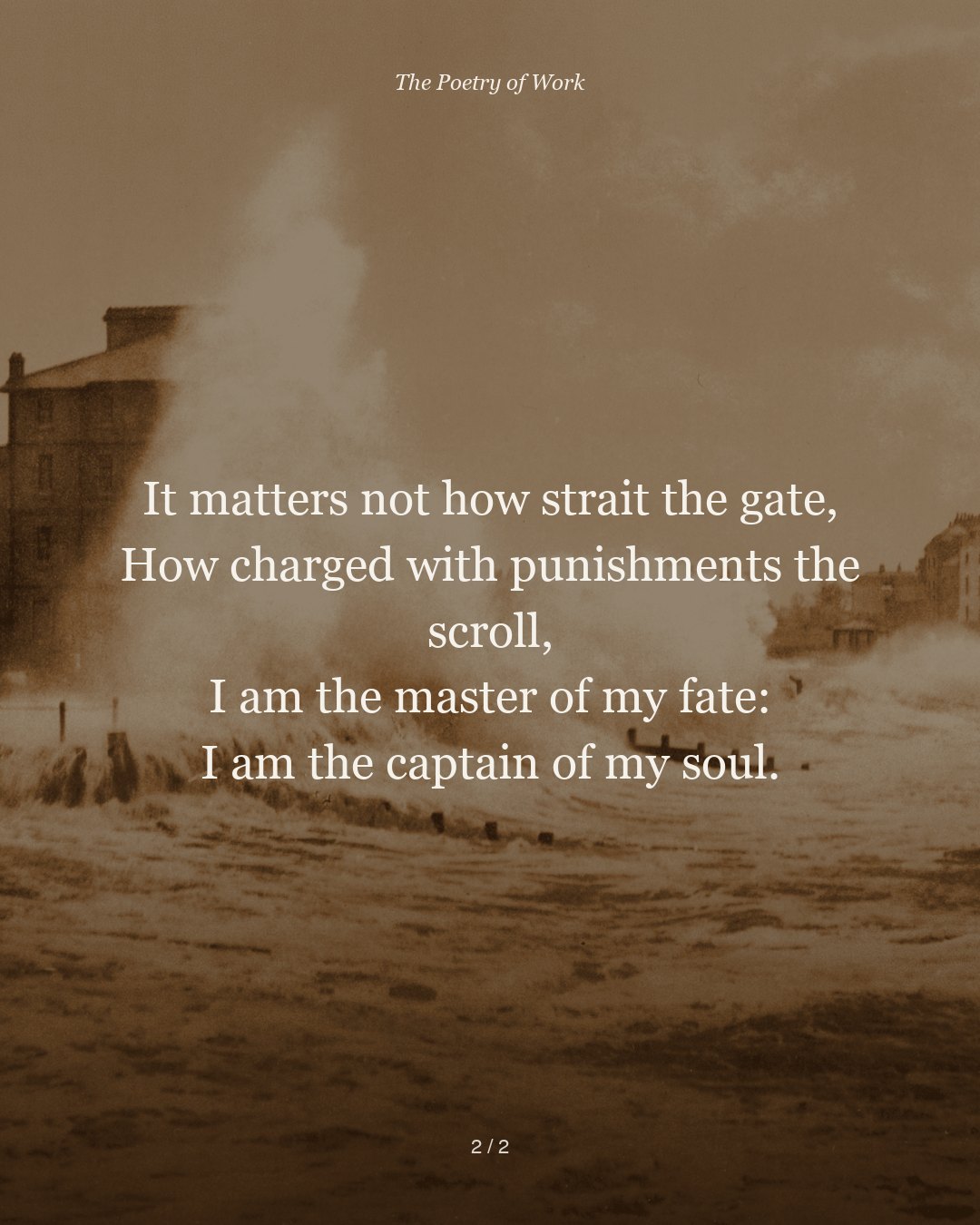 William Ernest Henley, Invictus, card 2 of 3