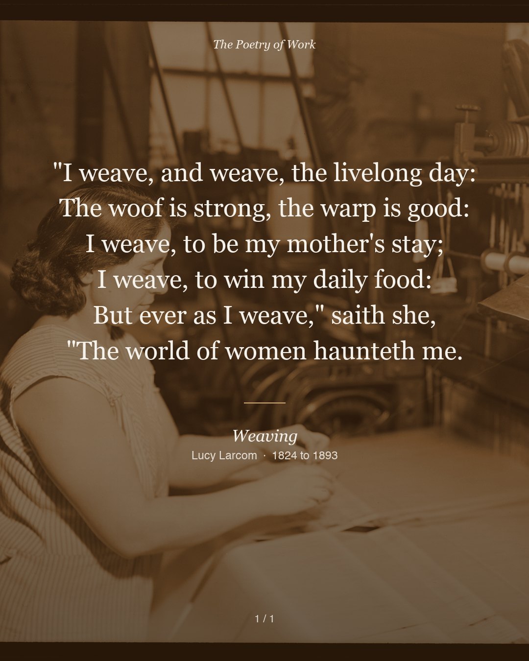 Lucy Larcom, Weaving, card 1 of 2