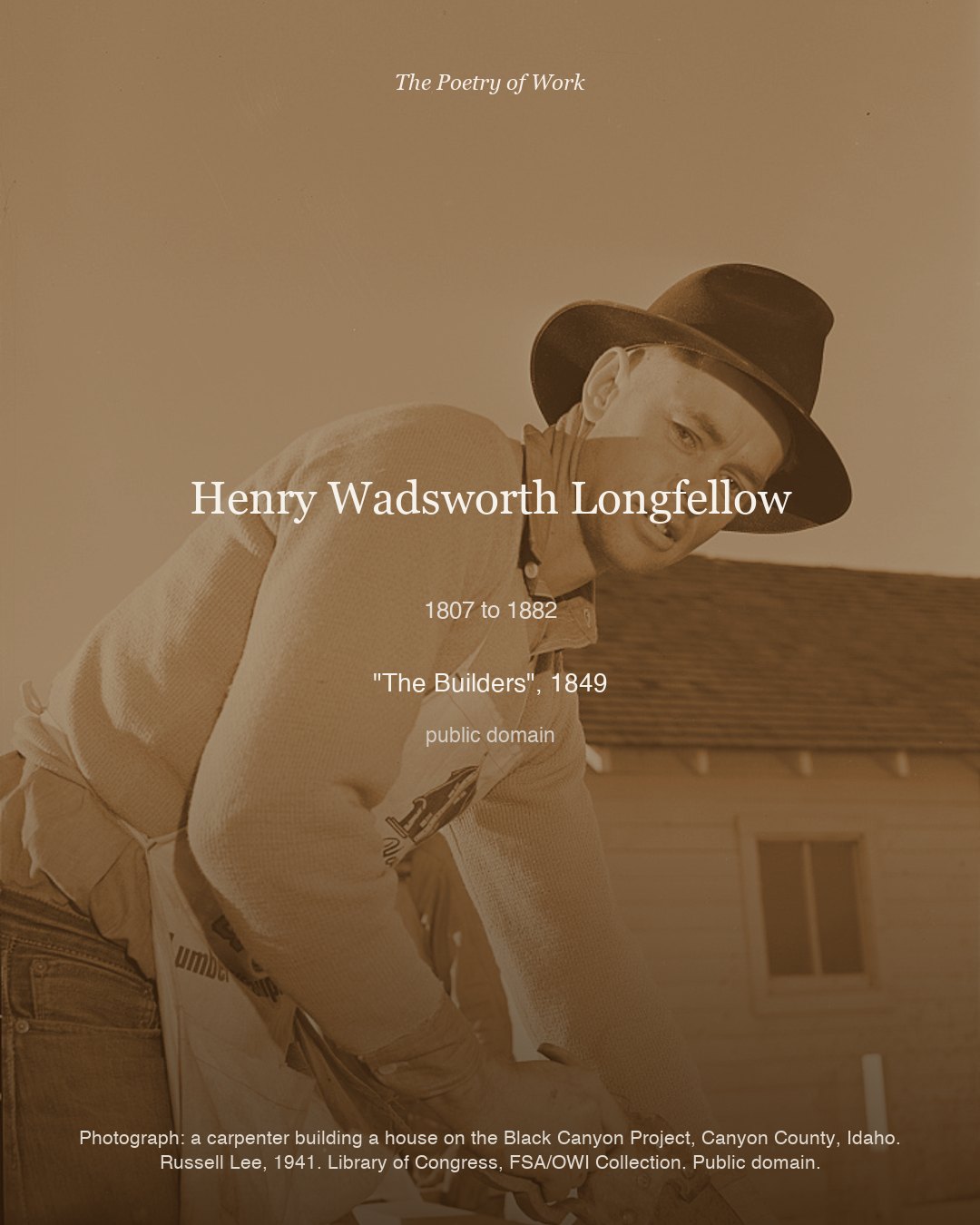 Henry Wadsworth Longfellow, The Builders, card 4 of 4