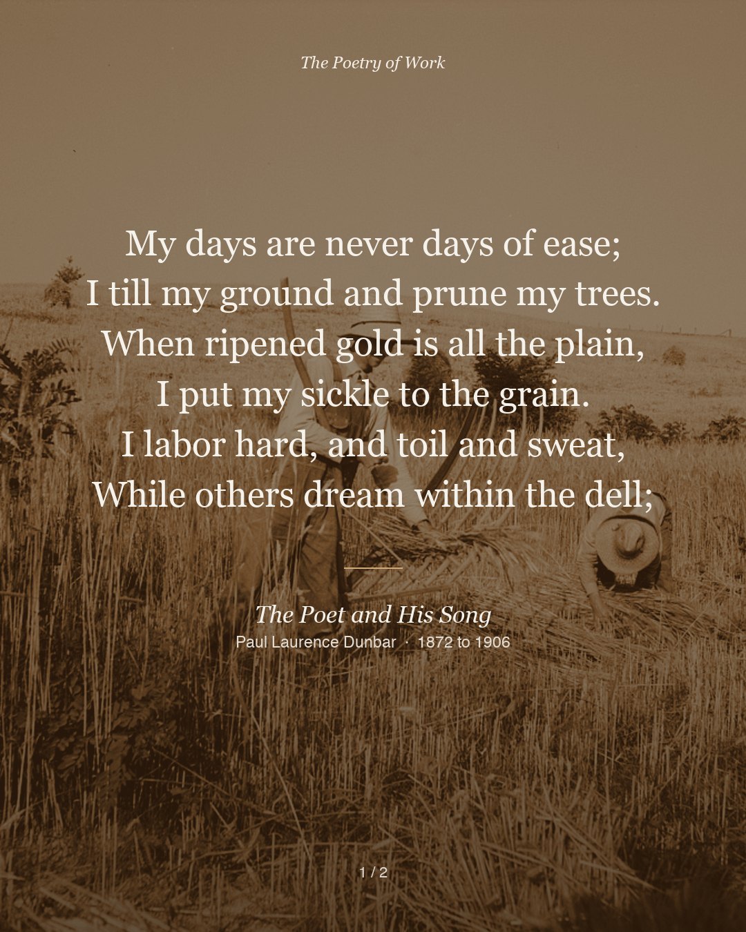 Paul Laurence Dunbar, The Poet and His Song, card 1 of 3